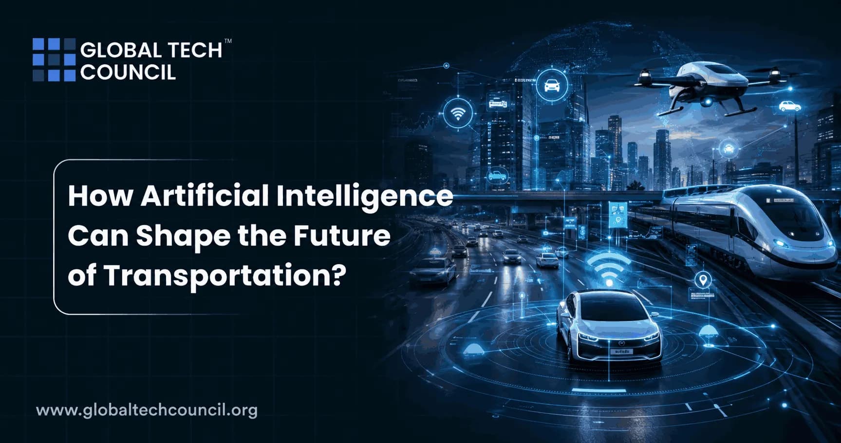How Artificial Intelligence Can Shape the Future of Transportation?
