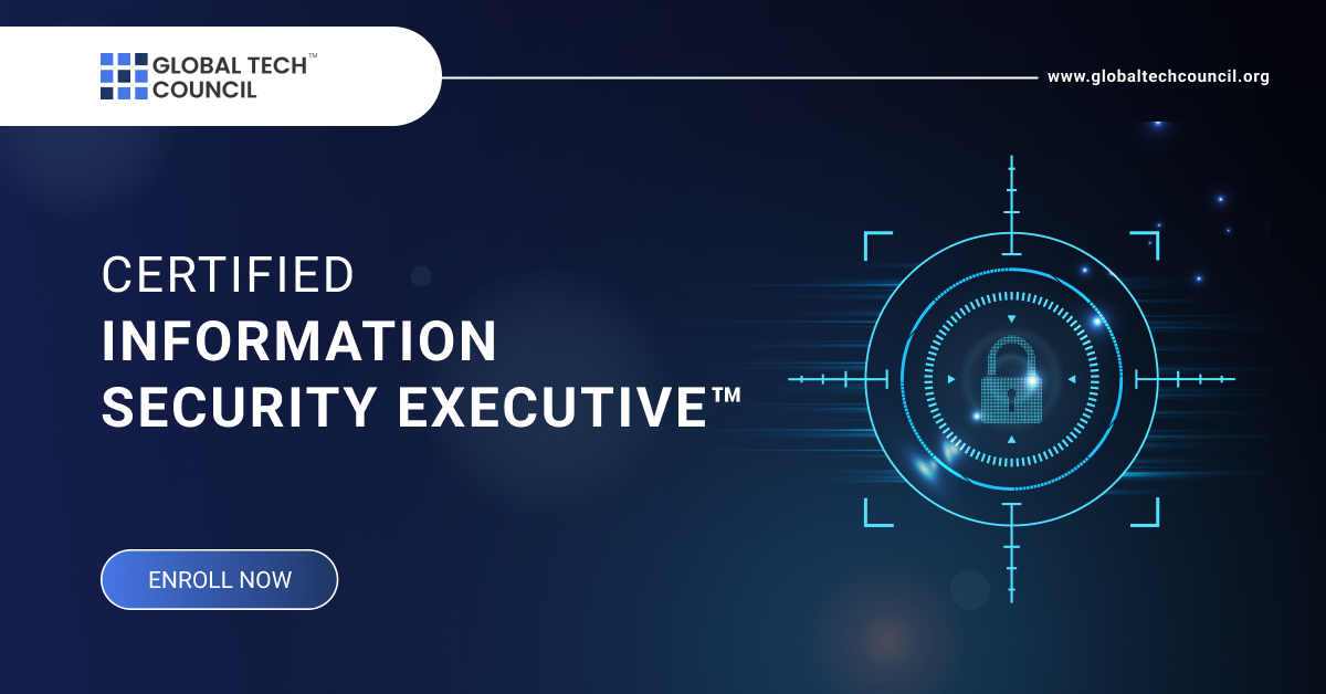 Certified Information Security Executive™