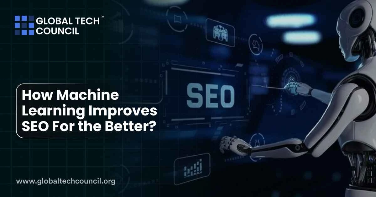 How Machine Learning Improves SEO For the Better?