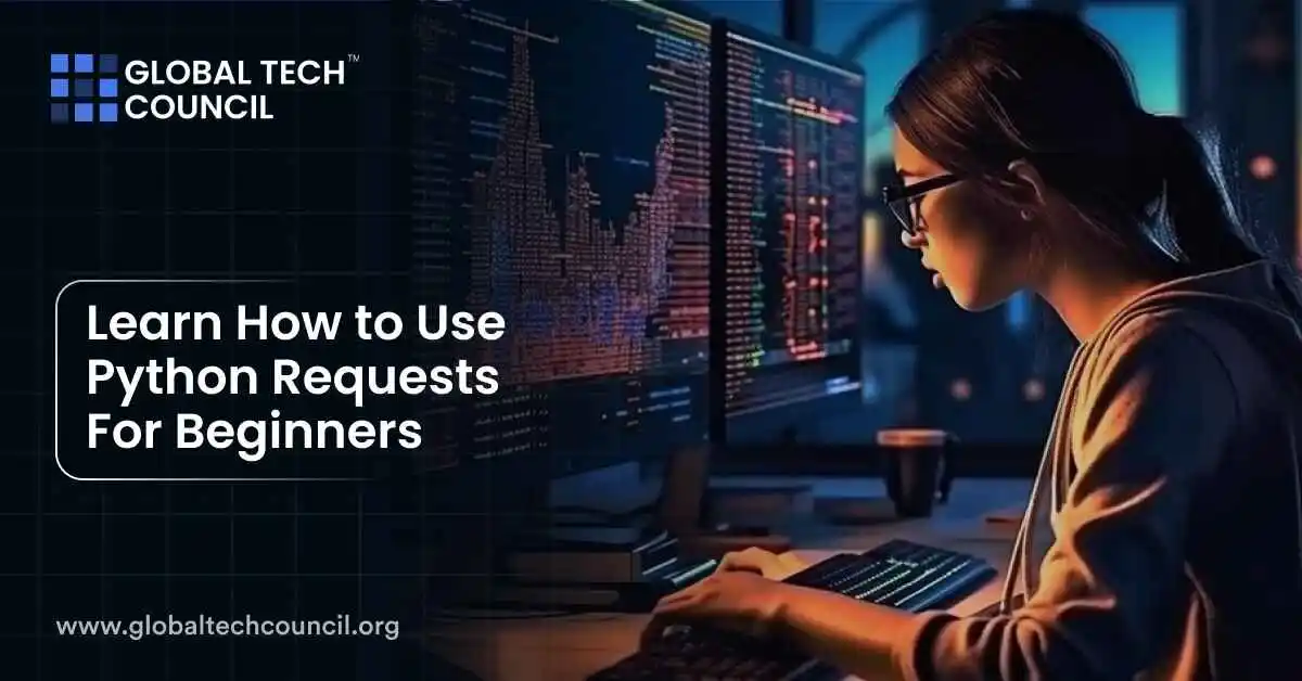 Learn How to Use Python Requests – For Beginners