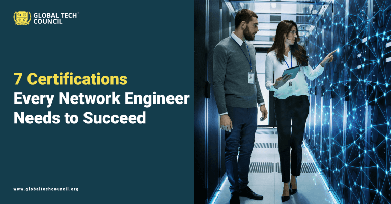 7 Certifications Network Engineers require to Succeed