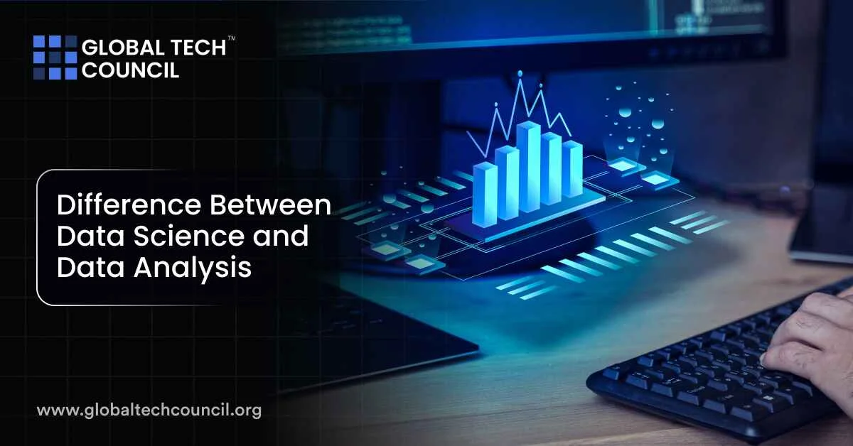 What is the Difference Between Data Science and Data Analysis?