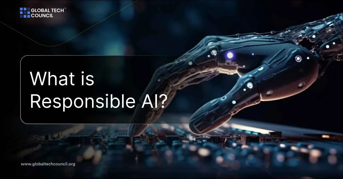 What is Responsible AI?