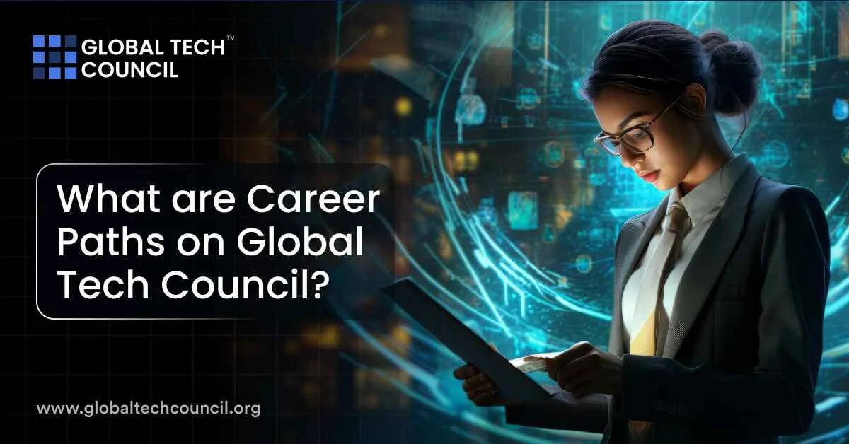 What are Career Paths on Global Tech Council?